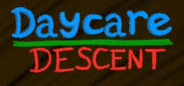 Daycare Descent System Requirements