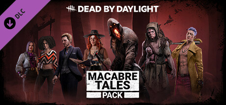 mức giá Dead by Daylight - Macabre Tales Pack