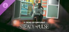Preise für Dead by Daylight - Steady Pulse