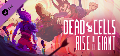 Dead Cells: Rise of the Giantのシステム要件