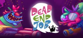 Preços do Dead End Job