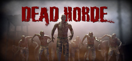 Dead Horde Sistem Gereksinimleri