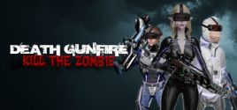 Death Gunfire - Kill the Zombie System Requirements