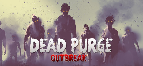 Preise für Dead Purge: Outbreak