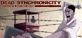 Dead Synchronicity: Tomorrow Comes Today価格 