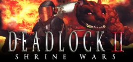 Preços do Deadlock II: Shrine Wars