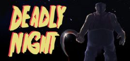 Deadly Nightのシステム要件