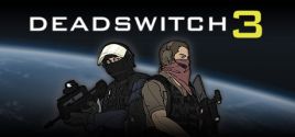 Deadswitch 3 System Requirements