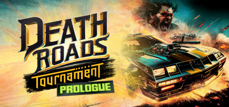 Death Roads: Tournament Prologue System Requirements