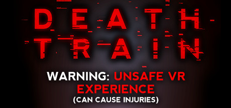 DEATH TRAIN - Warning: Unsafe VR Experience prices