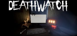 DEATHWATCH - yêu cầu hệ thống