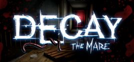 Decay: The Mare System Requirements