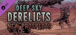 Deep Sky Derelicts - New Prospects ceny