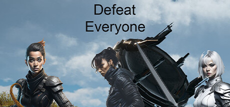 Defeat Everyone系统需求