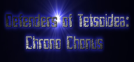 Defenders of Tetsoidea: Chrono Chonusのシステム要件