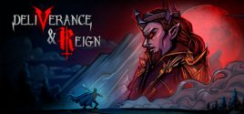 Deliverance & Reign System Requirements