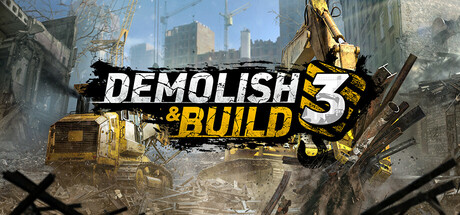 Demolish & Build 3 System Requirements