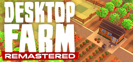 Desktop Farm Remastered System Requirements