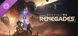 Destiny 2: Renegades fiyatları