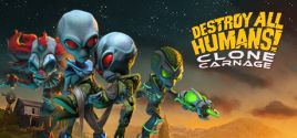 Prix pour Destroy All Humans! – Clone Carnage