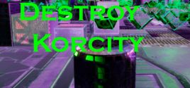 Prix pour Destroy Korcity