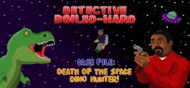 Detective Boiled-Hard / Case File - Death of the Space Dino Hunter precios
