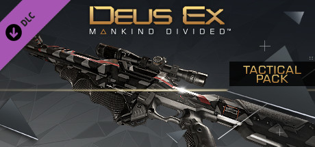 Deus Ex: Mankind Divided™ DLC - Tactical Pack - yêu cầu hệ thống