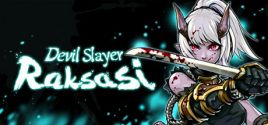 Preços do Devil Slayer - Raksasi