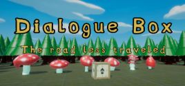 Dialogue Box: The Road Less Traveled系统需求