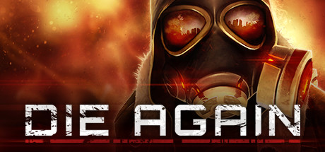 Die Again System Requirements