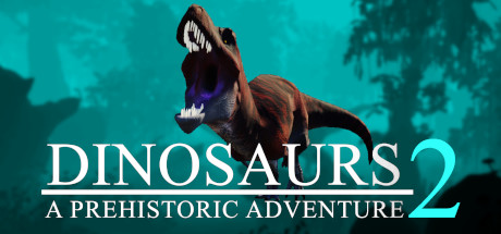 Dinosaurs A Prehistoric Adventure 2のシステム要件