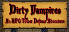 Requisitos do Sistema para Dirty Vampires - An RPG Tower Defence Adventure