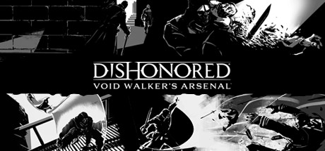 Dishonored - Void Walker Arsenal Systemanforderungen