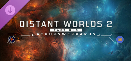 Distant Worlds 2: Factions - Atuuk and Wekkarus 价格