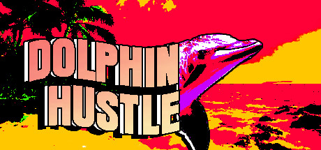 DOLPHIN HUSTLE System Requirements