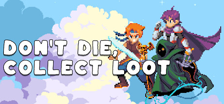 Don't Die, Collect Loot prices