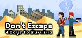 Don't Escape: 4 Days to Survive系统需求