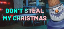 Don't Steal My Christmas! Systemanforderungen