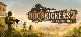 Prix pour Door Kickers 2: Task Force North