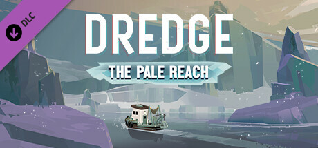 DREDGE - The Pale Reach 价格