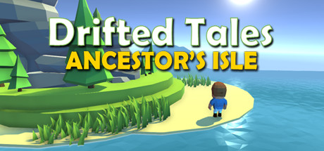 Drifted Tales - Ancestor's Isleのシステム要件