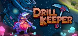 Drill Keeper系统需求