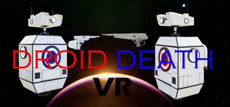 Droid Death VR System Requirements