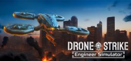 Требования Drone Strike: Engineer Simulator