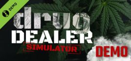 Drug Dealer Simulator Demo 시스템 조건