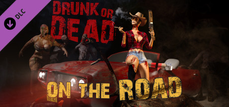 Drunk or Dead - On the Road - yêu cầu hệ thống