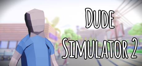 Dude Simulator 2系统需求