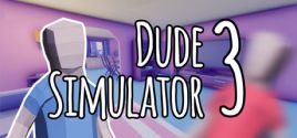 Dude Simulator 3 System Requirements