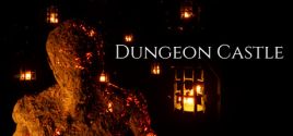 Dungeon Castle系统需求