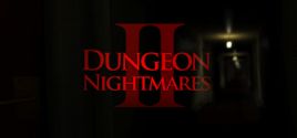 Dungeon Nightmares II : The Memory系统需求
